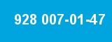 928 007-01-47 928 007-01-47